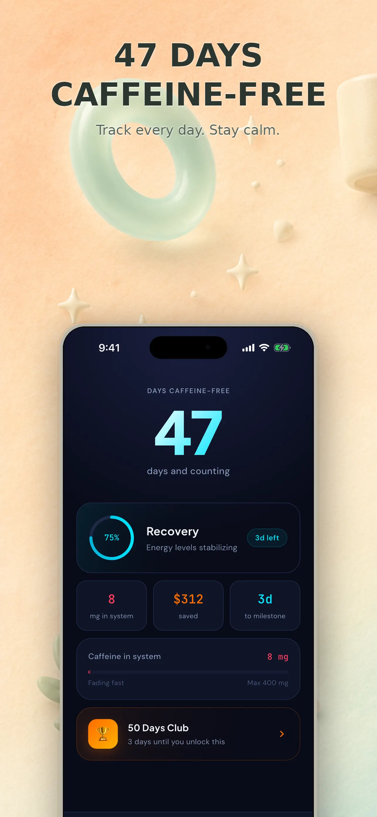 Dashboard showing the current caffeine-free streak, savings and next milestone
